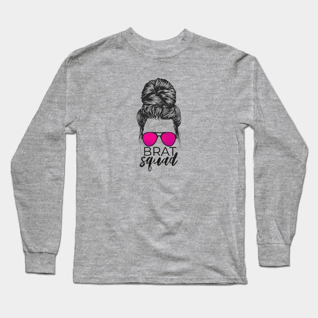 Brat Squad Long Sleeve T-Shirt by Garcia Goodies